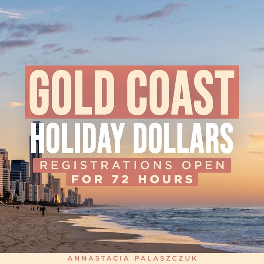 BREAKING: Gold Coast Holiday Dollars are up for grabs from midday today 

Queens…