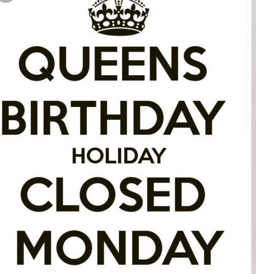 We are CLOSED MONDAY.
 1st OCTOBER 2018. 
 Have a great long weekend everyone. T…